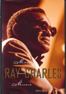 RAY CHARLES MAN AND MUSIC